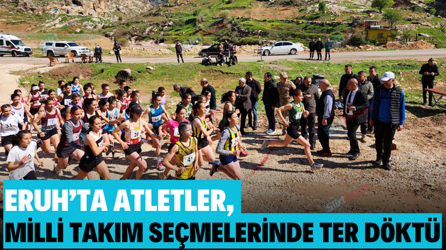 ERUH’TA ATLETLER, MİLLİ TAKIM SEÇMELERİNDE TER DÖKTÜ