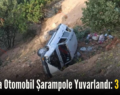 Eruh’ta Otomobil Şarampole Yuvarlandı: 3 Yaralı