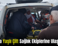 Eruh’ta Yaşlı Çift Sağlık Ekiplerine Ulaştırıldı