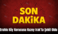 Eruhlu Köy Korucusu Kuzey Irak’ta Şehit Oldu