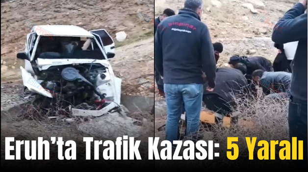 Eruh’ta Trafik Kazası: 5 Yaralı