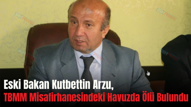 Eski Bakan Kutbettin Arzu, TBMM Misafirhanesindeki Havuzda Ölü Bulundu