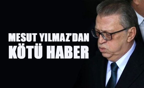 Eski başbakanlardan Mesut Yılmaz’ın sağlık durumunun kötüye gittiği ve hayatından