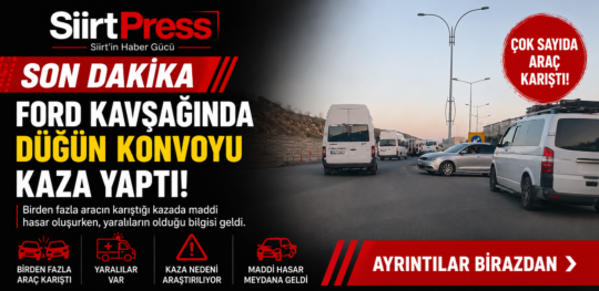 Siirt'te Ford Kavşağı mevkiinde düğün konvoyunda meydana gelen trafik kazasında