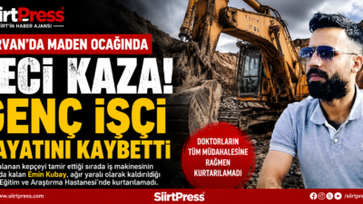 Siirt’in Şirvan ilçesinde bulunan bir maden işletme tesisinde meydana gelen