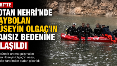 Siirt'te serinlemek amacıyla Botan Nehri'ne giren ve akıntıya kapılarak kaybolan