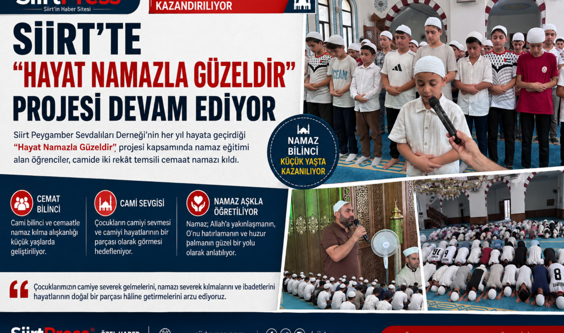 Siirt Peygamber Sevdalıları Derneği tarafından her yıl hayata geçirilen “Hayat