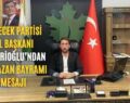 Gelecek Partisi İl Başkanı Ensarioğlu’ndan Ramazan Bayramı Mesajı