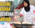 Gözleme Satarak 7 Çocuğuna Bakıyor