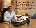 STSO BAŞKANI KUZU, “ KOBİGEL DESTEK PROGRAMI TANITILACAK”