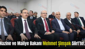 Hazine ve Maliye Bakanı Mehmet Şimşek Siirt’te!.