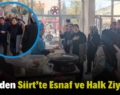 HDP’den Siirt’te Esnaf ve Halk Ziyareti