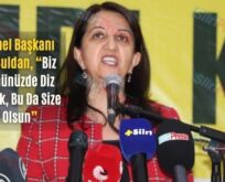 HDP Genel Başkanı Pervin Buldan, “Biz Sizin Önünüzde Diz Çökmedik, Bu Da Size Dert Olsun”