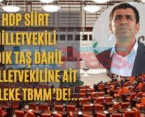 HDP Siirt Milletvekili Sıdık Taş Dahil 11 Milletvekiline Ait 13 Fezleke TBMM’de!…