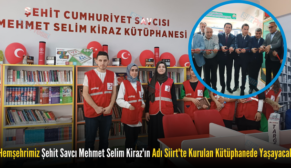Hemşehrimiz Şehit Savcı Mehmet Selim Kiraz’ın Adı Siirt’te Kurulan Kütüphanede Yaşayacak