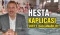 HESTA KAPLICASI SİİRT’E BAĞLANABİLİR!…