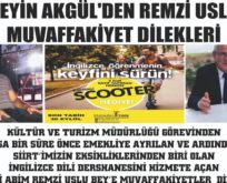 HÜSEYİN AKGÜL’DEN REMZİ USLU’YA MUVAFFAKİYETLER DİLEĞİ