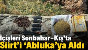 İçişleri Sonbahar-Kış’ta Siirt’i ‘Abluka’ya Aldı