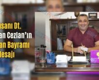 İş İnsanı Dt. Süleyman Cezlan’ın Ramazan Bayramı Mesajı