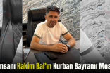 İş İnsanı Hakim Bal’ın Kurban Bayramı Mesajı