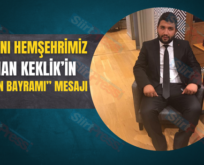 İŞ İNSANI HEMŞEHRİMİZ OSMAN KEKLİK’İN “KURBAN BAYRAMI” MESAJI