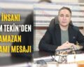 İş İnsanı Nedim Tekin’in Ramazan Bayramı Mesajı