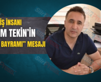 İŞ İNSANI NEDİM TEKİN’İN “KURBAN BAYRAMI” MESAJI