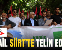 İSRAİL SİİRT’TE TELİN EDİLDİ