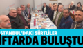 İSTANBUL’DAKİ SİİRTLİLER İFTARDA BULUŞTU