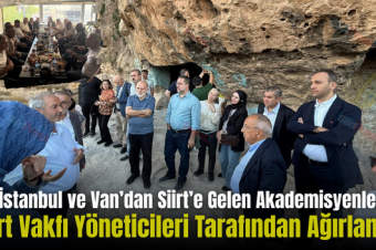 İstanbul ve Van’dan Siirt’e Gelen Akademisyenler Siirt Vakfı Yöneticileri Tarafından Ağırlandı