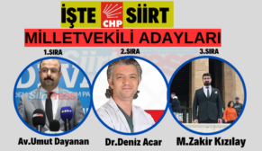 İŞTE CHP SİİRT MİLLETVEKİLİ ADAYLARI