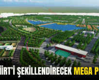 İŞTE SİİRT’İ ŞEKİLLENDİRECEK MEGA PROJE..