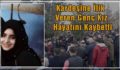 KARDEŞİNE İLİK VEREN GENÇ KIZ HAYATINI KAYBETTİ