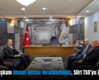 KOSGEB Başkanı Ahmet Serdar İbrahimcioğlu, Siirt TSO’yu Ziyaret Etti