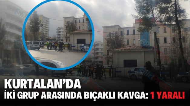 KURTALAN’DA İKİ GRUP ARASINDA BIÇAKLI KAVGA: 1 YARALI