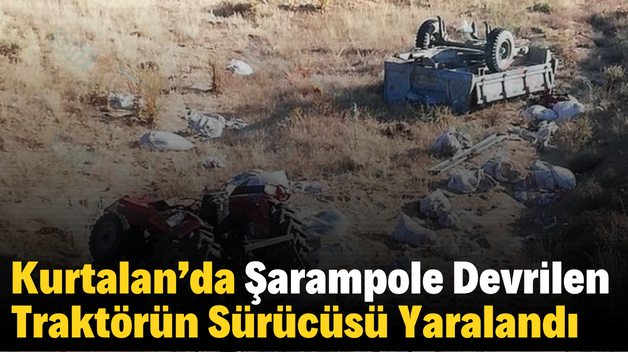 Kurtalan’da Şarampole Devrilen Traktörün Sürücüsü Yaralandı