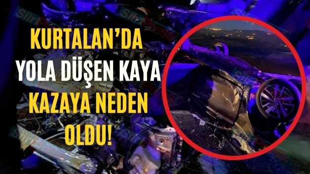 Kurtalan’da Yola Düşen Kaya Kazaya Neden Oldu!