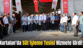 Kurtalan’da Süt İşleme Tesisi Hizmete Girdi!