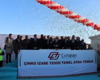 LİNEER METAL ÇİNKO FABRİKASI’NIN TEMEL ATMA TÖRENİ GERÇEKLEŞTİRİLDİ