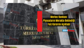 Merkez Bankası Piyasaların Merakla Beklediği Faiz Kararını Açıkladı