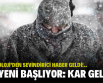 METEOROLOJİ’DEN SEVİNDİRİCİ HABER GELDİ!.. KIŞ YENİ BAŞLIYOR: KAR GELİYOR