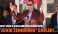 MHP SİİRT İL BAŞKANI TÜKENMEZ’DEN ‘ZEHİR ZEMBEREK’ SÖZLER!..