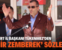 MHP SİİRT İL BAŞKANI TÜKENMEZ’DEN ‘ZEHİR ZEMBEREK’ SÖZLER!..