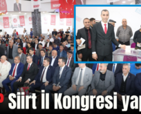 MHP Siirt İl Kongresi yapıldı