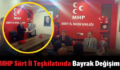 MHP Siirt İl Teşkilatında Bayrak Değişimi