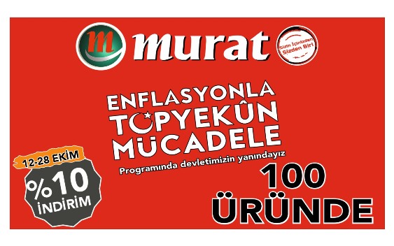 MURAT MARKET’TEN ENFLASYONLA MÜCADELEYE DESTEK