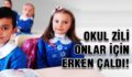 OKUL ZİLİ ONLAR İÇİN ERKEN ÇALDI