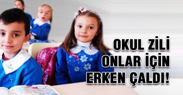 OKUL ZİLİ ONLAR İÇİN ERKEN ÇALDI