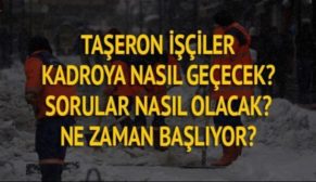 TAŞERONA KADRO SINAVI NASIL OLACAK?