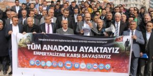 TÜM ANADOLU AYAKTAYIZ, EMPERYALİZME KARŞI SAVAŞTAYIZ